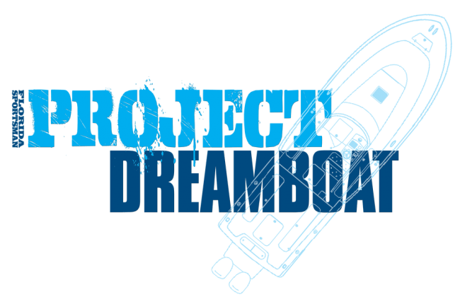 Florida Sportsman Project Dreamboat florida sportsman project dreamboat